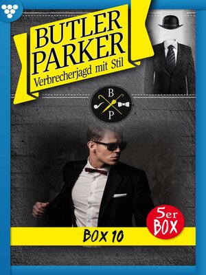 cover image of Butler Parker Box 10 – Kriminalroman